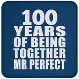 100th Anniversary 100 Years Of Being Mr Perfect - Drink Coaster