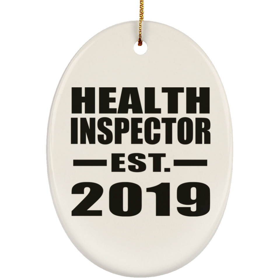 Health Inspector Established EST. 2019 - Oval Ornament