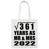19th Anniversary Square Root of 361 Years As Mr & Mrs 2022 - Tote Bag White