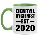 Dental Hygienist Established EST. 2020 - 11oz Accent Mug Green