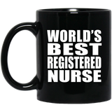 World's Best Registered Nurse - 11 Oz Coffee Mug Black