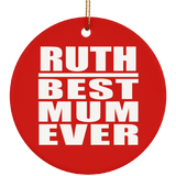 Ruth Best Mum Ever - Circle Ornament
