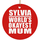 Sylvia World's Okayest Mum - Circle Ornament