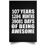 107th Birthday 107 Years 1284 Months 39081 Days Of Awesome - Poster Portrait