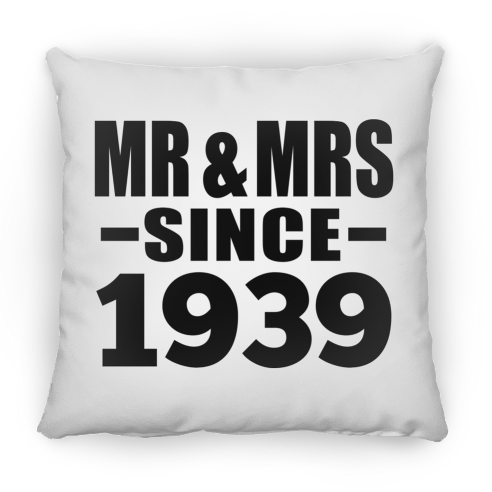 85th Anniversary Mr & Mrs Since 1939 - Throw Pillow