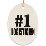 Number One #1 Logistician - Oval Ornament