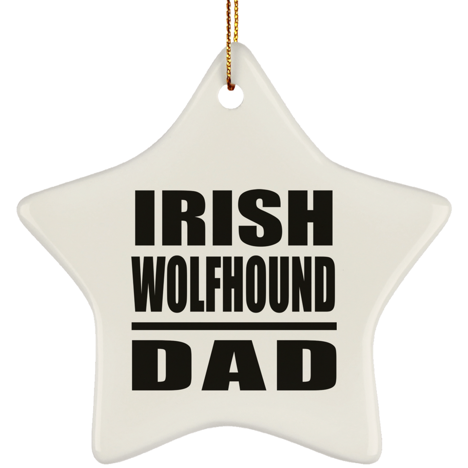 Irish Wolfhound Dad - Star Ornament