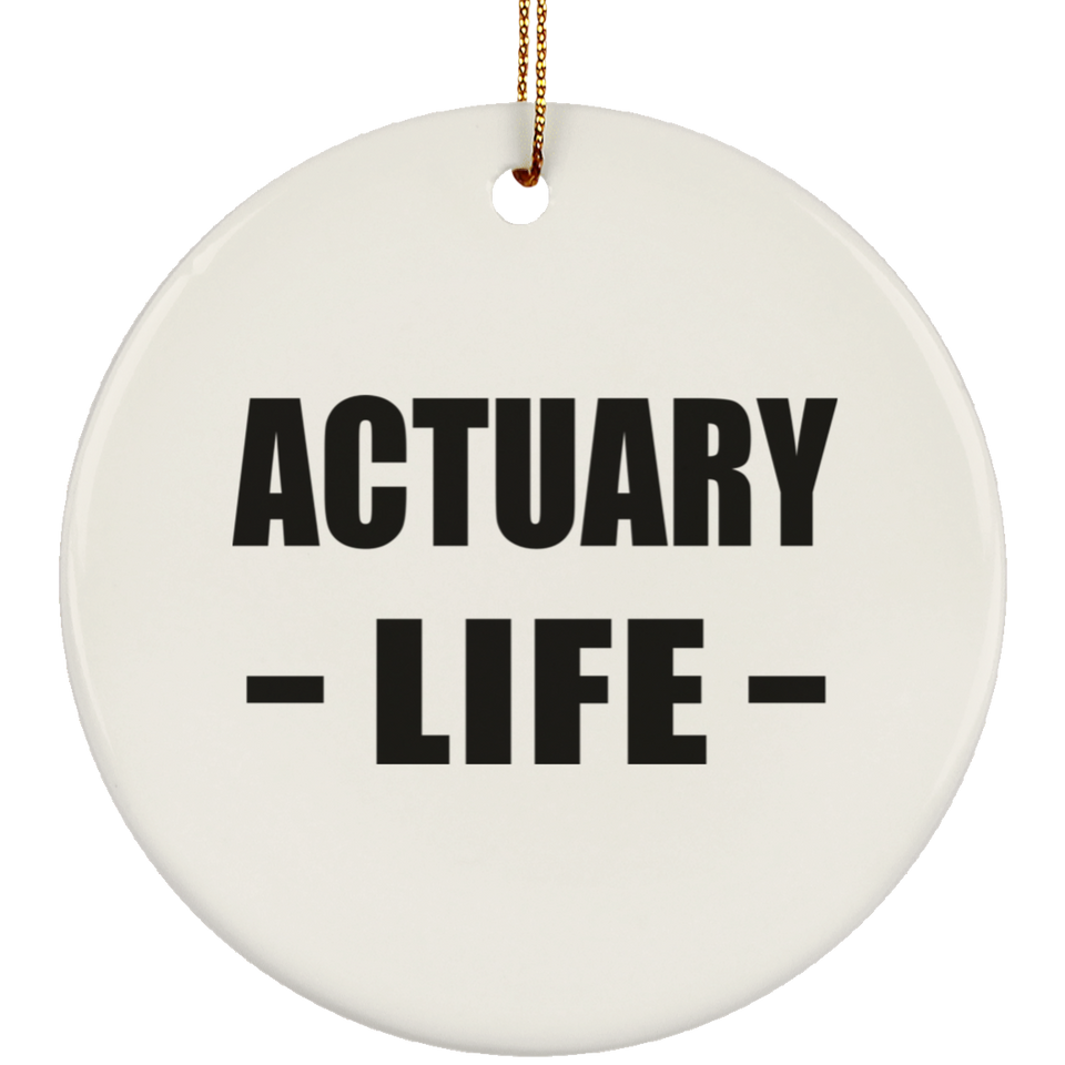 Actuary Life - Circle Ornament