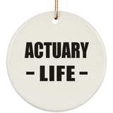 Actuary Life - Circle Ornament