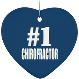 Number One #1 Chiropractor - Heart Ornament