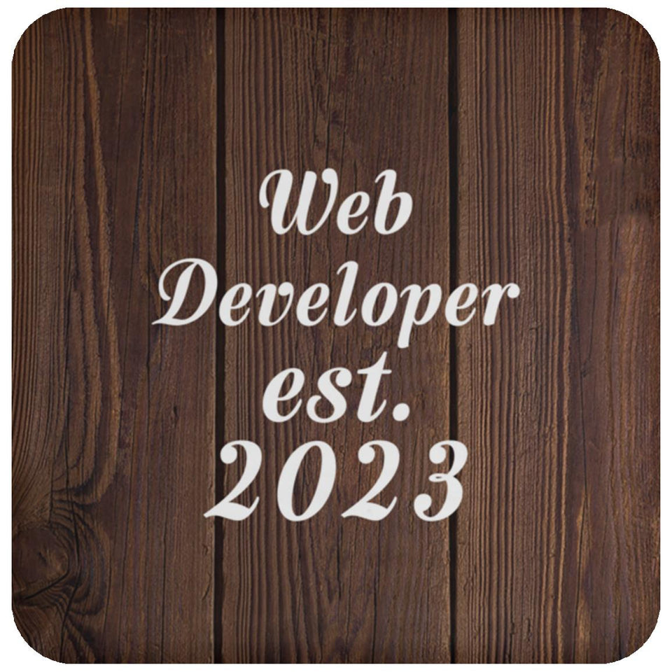 Web Developer Established Est. 2023 - Drink Coaster D