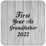 First Year As Grandfather 2022 - Drink Coaster F