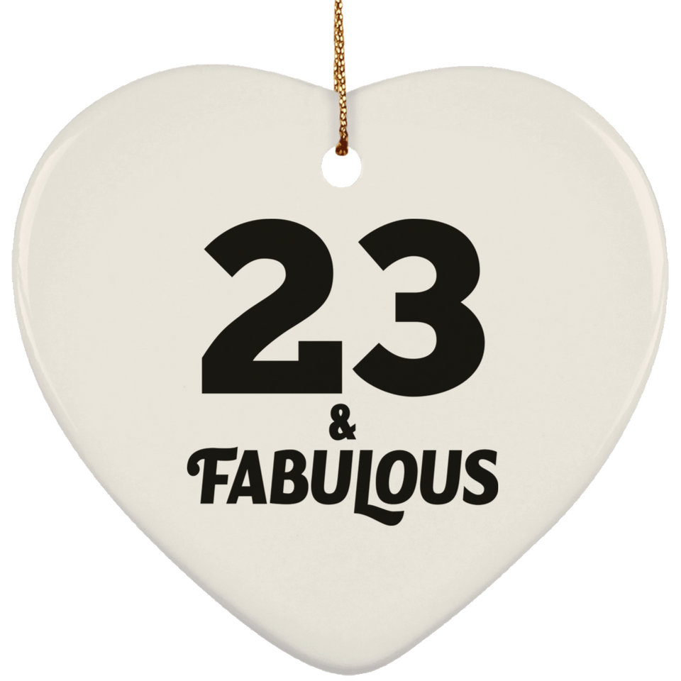 23rd Birthday 23 & Fabulous - Heart Ornament