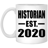 Historian Established EST. 2020 - 11oz Coffee Mug