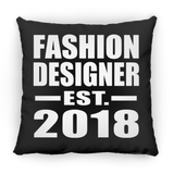 Fashion Designer Established EST. 2018 - Throw Pillow Black