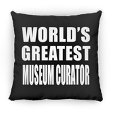 World's Greatest Museum Curator - Throw Pillow Black