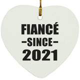 Fiance Since 2021 - Heart Ornament