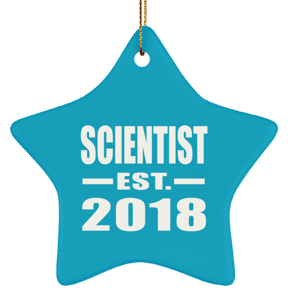Scientist Established EST. 2018 - Star Ornament