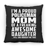 Proud Policeman Mom Of Awesome Daughter - Throw Pillow Black