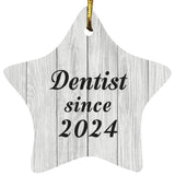 Dentist Since 2024 - Star Ornament F