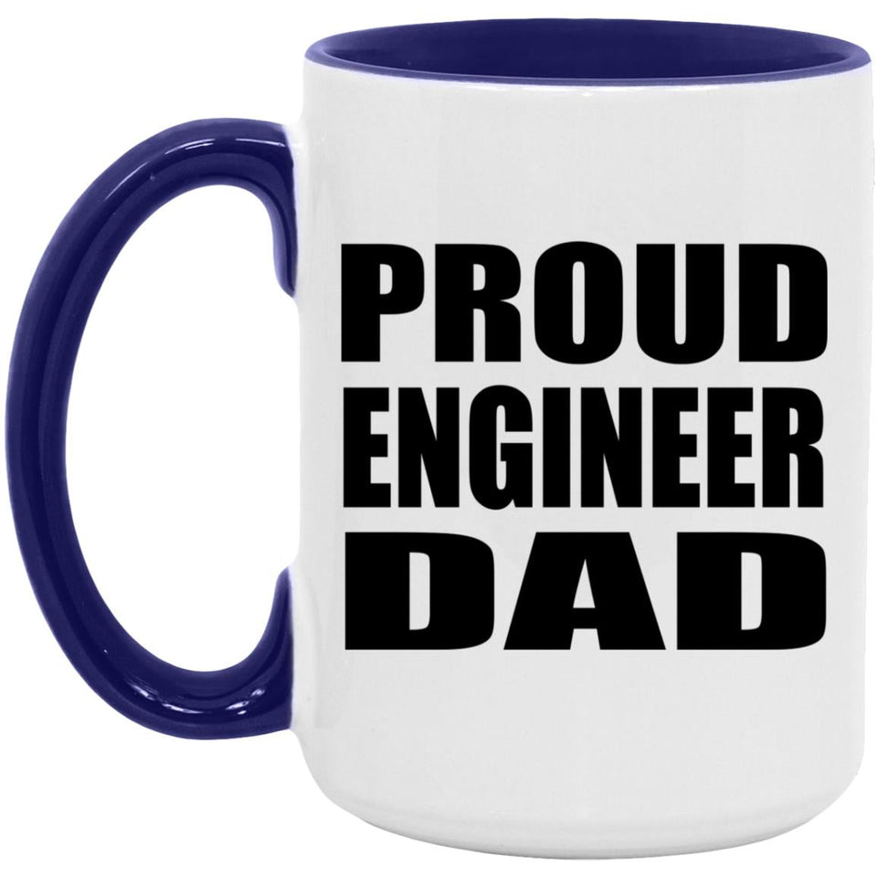 Proud Engineer Dad - 15oz Accent Mug Purple