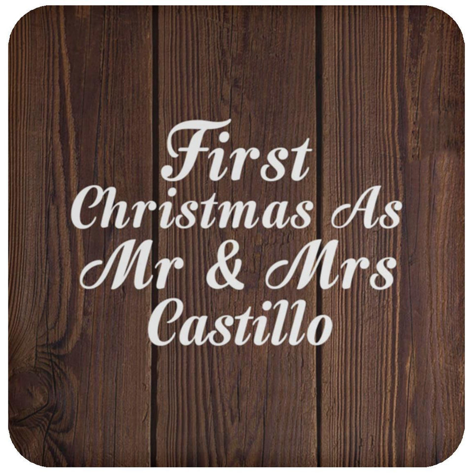 First Christmas As Mr & Mrs Castillo - Drink Coaster D
