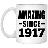 107th Birthday Amazing Since 1917 - 11oz Coffee Mug