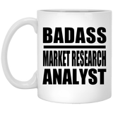 Badass Market Research Analyst - 11oz Coffee Mug