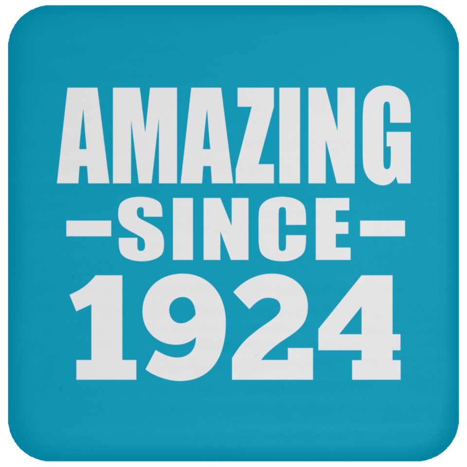 100th Birthday Amazing Since 1924 - Drink Coaster