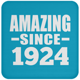 100th Birthday Amazing Since 1924 - Drink Coaster