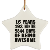 16th Birthday 16 Years 192 Months 5844 Days Of Awesome - Star Ornament