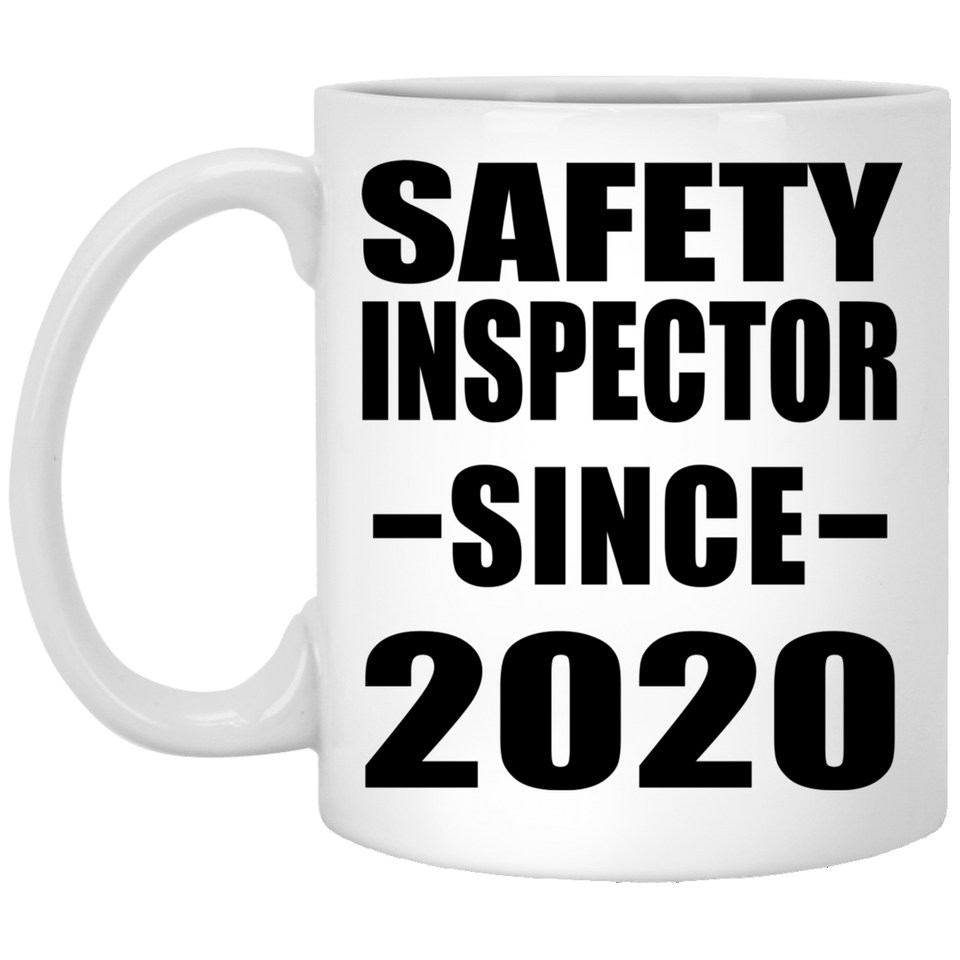 Safety Inspector Since 2020 - 11oz Coffee Mug