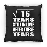 4th Anniversary Square Root of 16 Years Still In Love - Throw Pillow Black