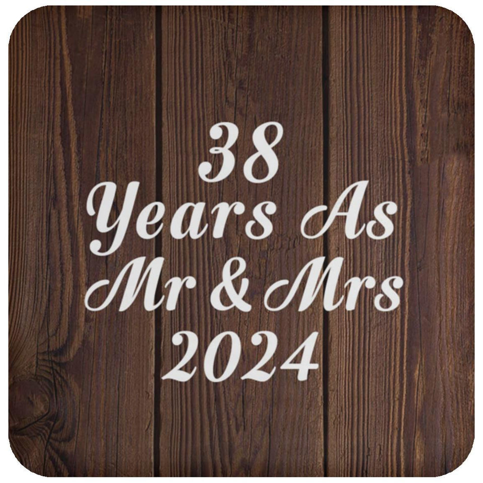 38th Anniversary 38 Years As Mr & Mrs 2024 - Drink Coaster D