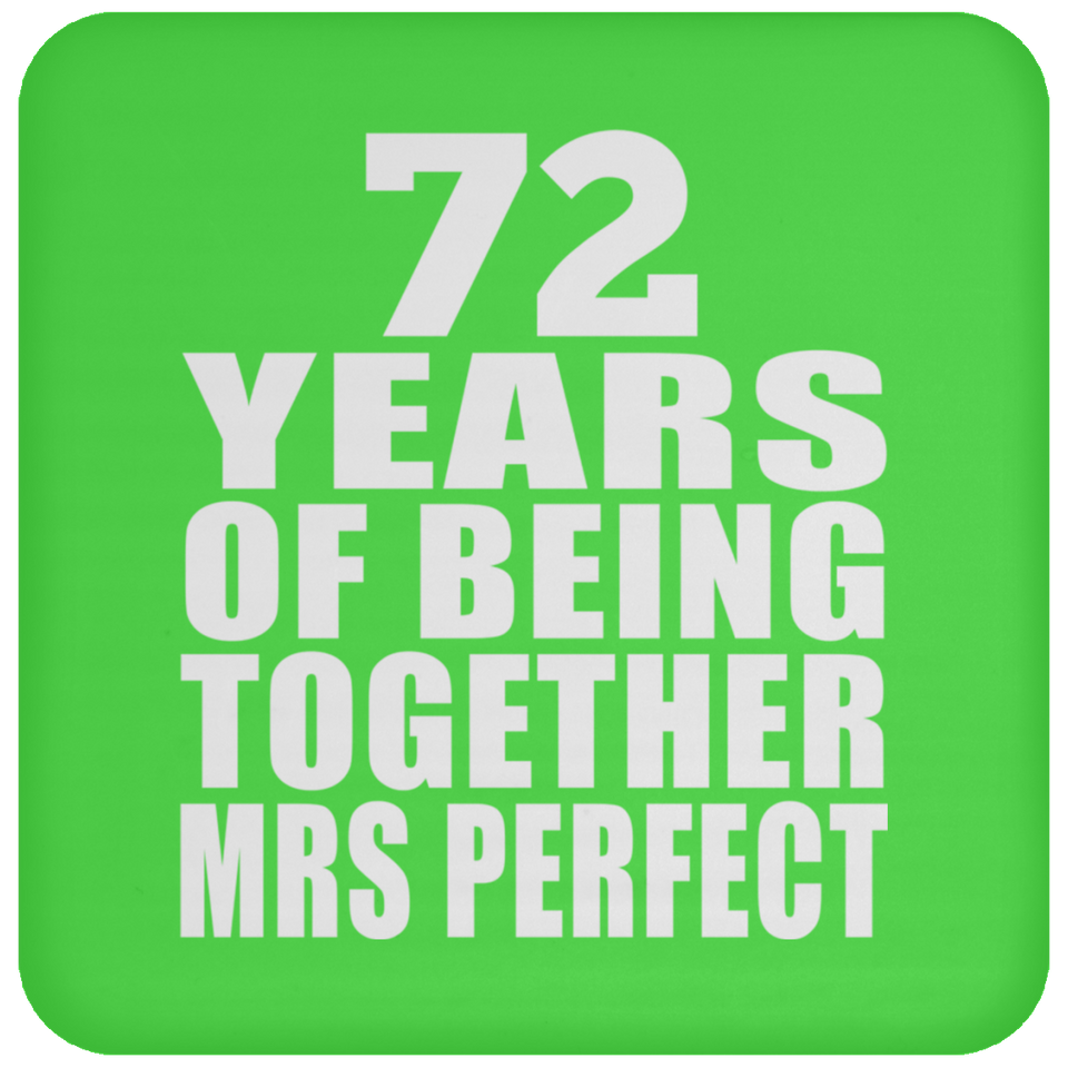 72nd Anniversary 72 Years Of Being Mrs Perfect - Drink Coaster
