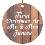 First Christmas As Mr & Mrs James - Circle Ornament E