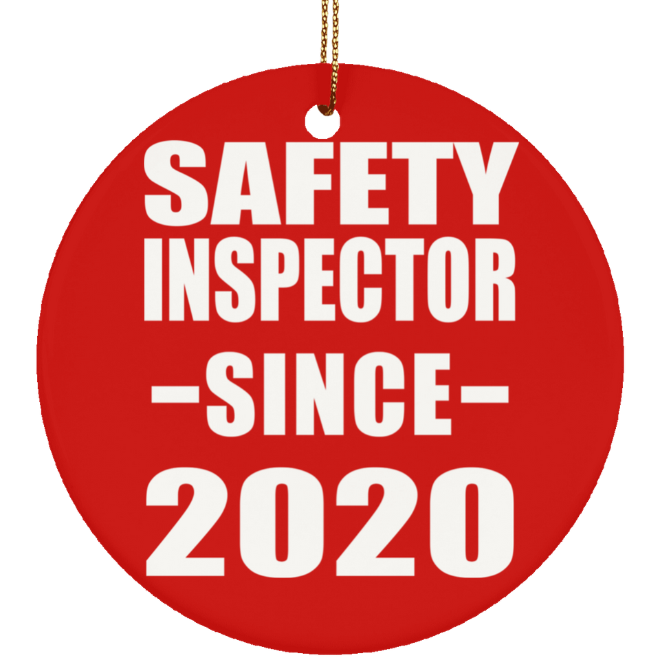 Safety Inspector Since 2020 - Circle Ornament