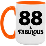 88th Birthday 88 & Fabulous - 15oz Accent Mug Orange