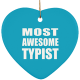 Most Awesome Typist - Heart Ornament