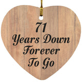 71st Anniversary 71 Years Down Forever To Go - Heart Ornament C