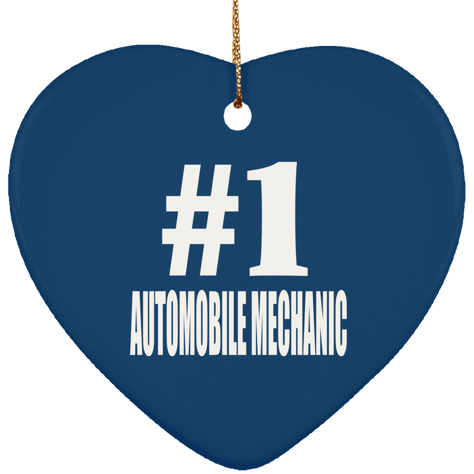 Number One #1 Automobile Mechanic - Heart Ornament