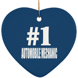 Number One #1 Automobile Mechanic - Heart Ornament