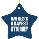 World's Okayest Attorney - Star Ornament
