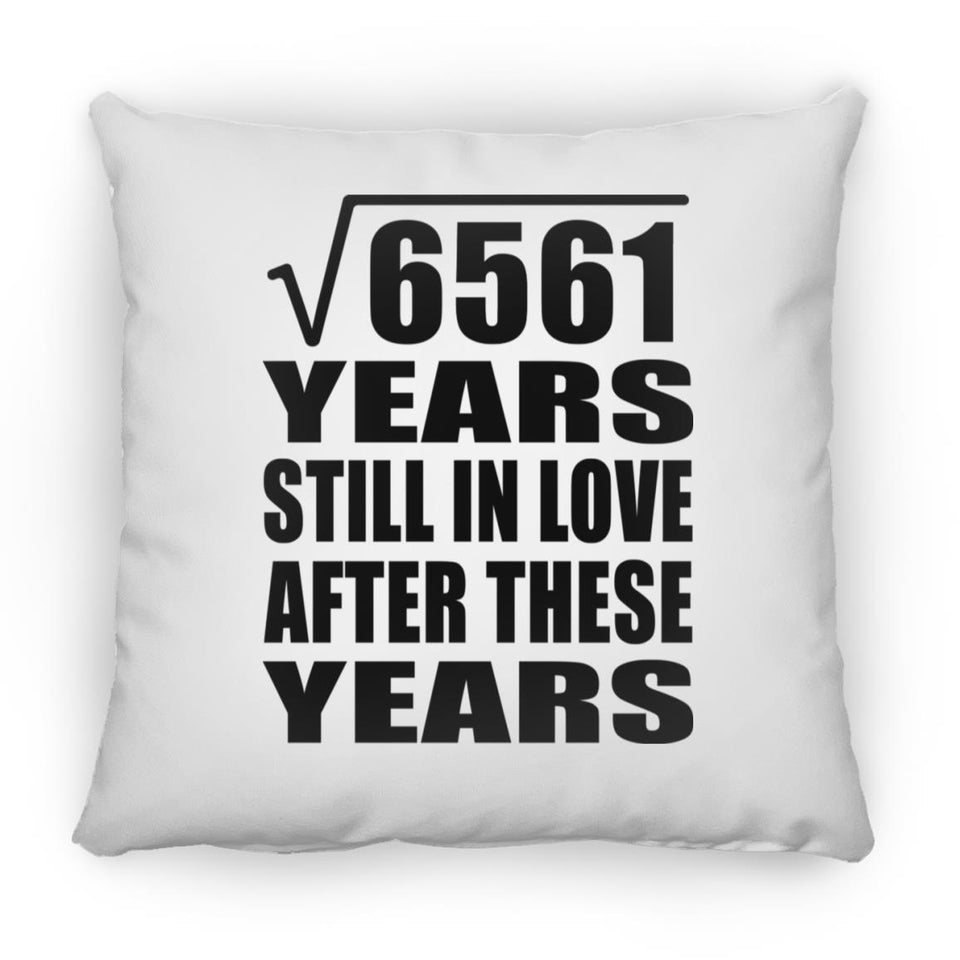 81st Anniversary Square Root of 6561 Years Still In Love - Throw Pillow