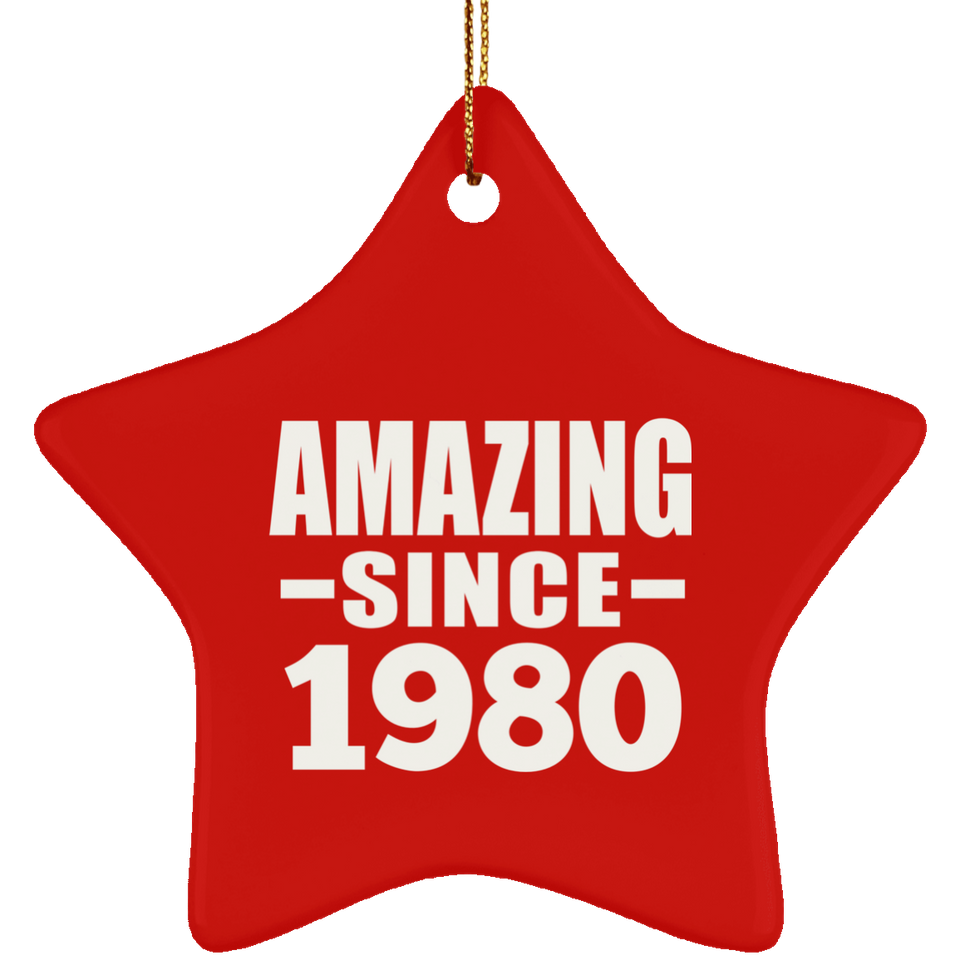 44th Birthday Amazing Since 1980 - Star Ornament