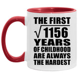 34th Birthday Square Root of 1156 Years of Childhood - 11oz Accent Mug Red