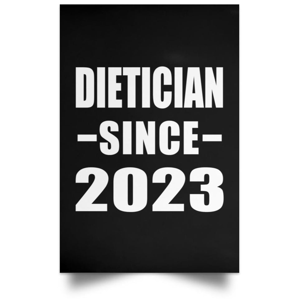 Dietician Since 2023 - Poster Portrait