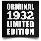 92nd Birthday Original 1932 Limited Edition - Poster Square