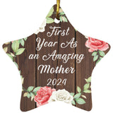 First Year As An Amazing Mother 2024 - Star Ornament A