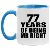 77th Anniversary 77 Years Of Being Mr Right - 11oz Accent Mug Blue
